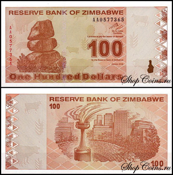Зимбабве 100 долларов 2009 (UNC Pick 97)