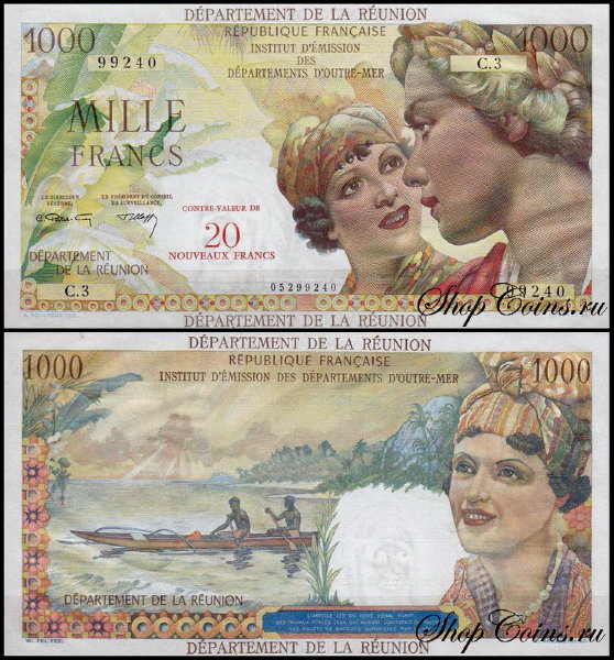 Реюньон 20 новых франков 1967-1971 (UNC Pick 55) На банкноте 1000 франков