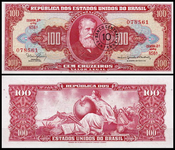 Бразилия 10 сентаво 1966-1967 (UNC Pick 185) На банкноте 100 крузейро