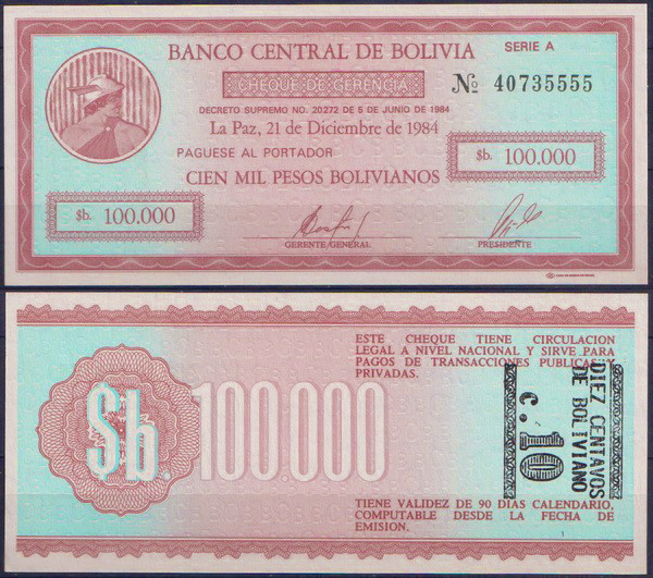 Боливия 10 сентаво 1987 (UNC Pick 197) На банкноте 100000 боливиано